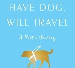 Have Dog Will Travel