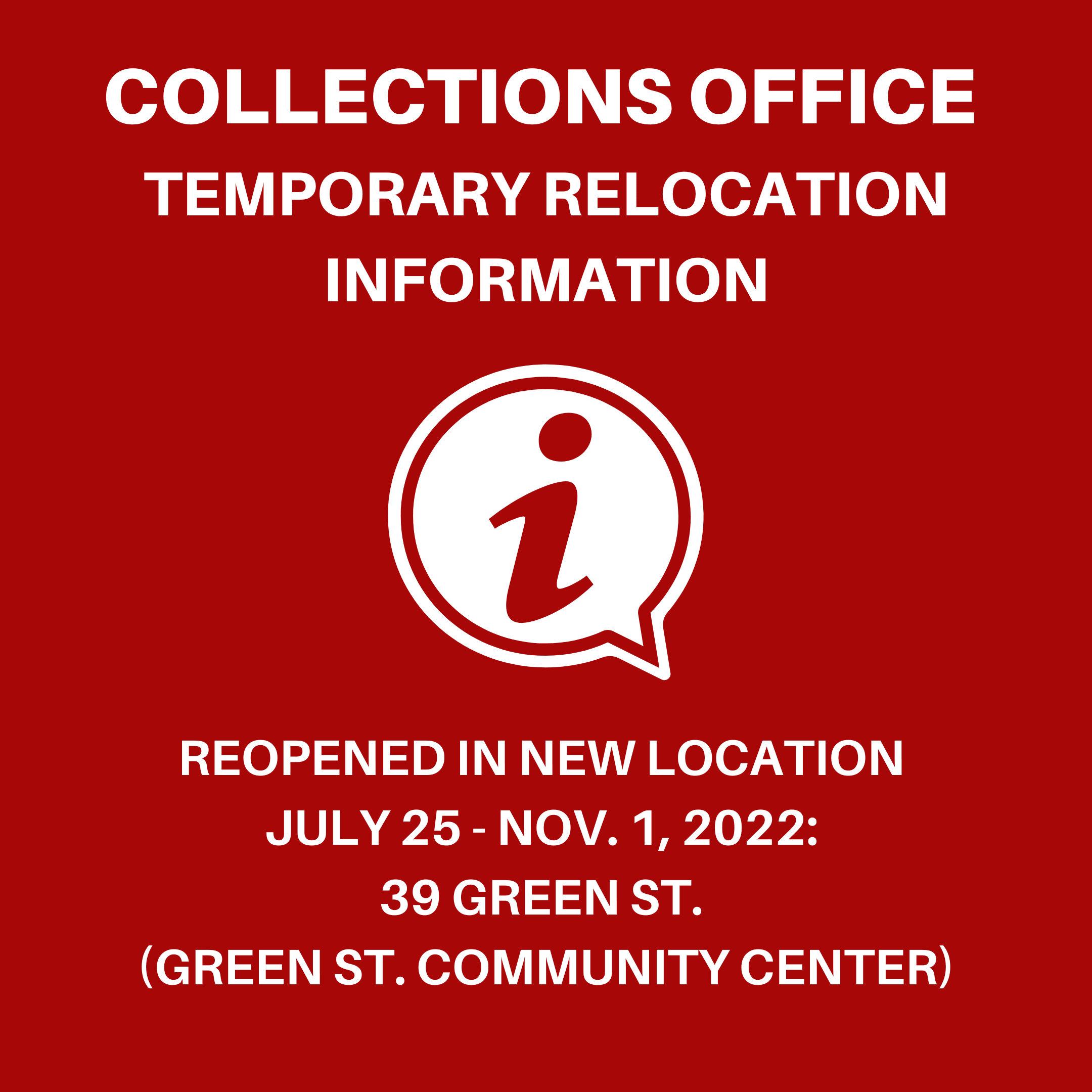 Copy of COLLECTIONS OFFICE TEMPORARY RELOCATION INFO