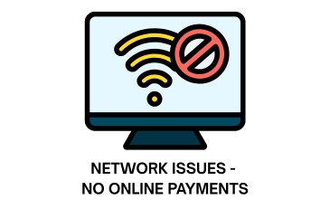 NETWORK ISSUES - NO ONLINE PAYMENTS tile