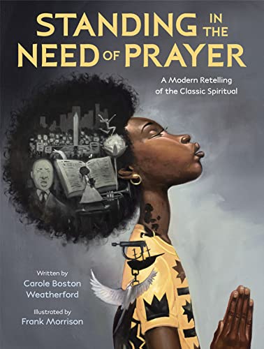 Standing in Need of Prayer